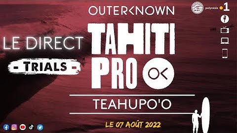 Trials Tahiti Pro 2022 (PARTIE2) : suivez le live du 7 août en direct sur Polynésie la 1ère