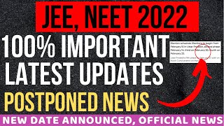 JEE Mains 2022 Expected Dates | Major Postponed LATEST NEWS | 75 Percent Boards | Check Description!