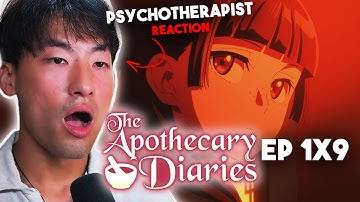 SHE SAID WHAT?! | Therapist’s FIRST REACT to The Apothecary Diaries Episode 9