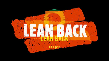 Lean Back - Fat Joe - BLACK PARCE 2019