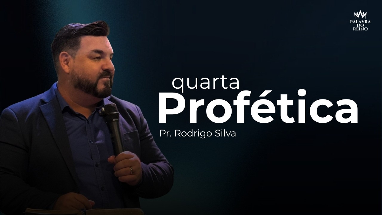 QUARTA PROFÉTICA | IGREJA PALAVRA DO REINO | AO VIVO