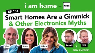 Smart Homes Are a Gimmick & Other Electronics Myths