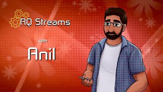 RQ Streams... AI Dungeon with Anil!