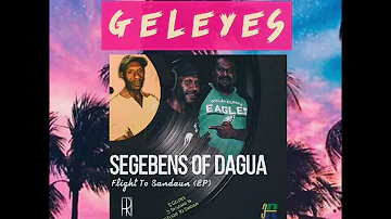 Geleyes - Segebens Of Dagua (TiR)