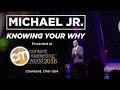 #CMWorld 2016 - Know Your Why - Comedian Michael Jr.'s Keynote Speech