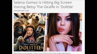 Selena gomez | new movie "dolittle ...
