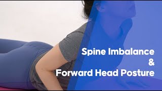 Spine Imbalance & Forward Head Posture (1) - Daily exercises