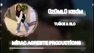 TUGCE & ELO - ÜZÜMLÜ KEKİM (MİRAC AGRESTE PRODUCTİONS) Resimi