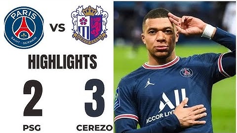 PSG vs Cerezo Osaka (2-3), All goals and Extended Highlights 2023, Clubs Friendly