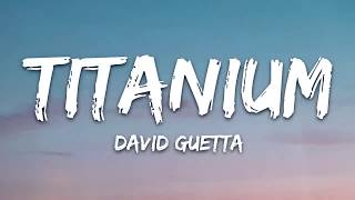 David Guetta feat Sia   - Titanium  Lyrics