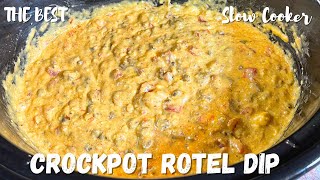 The BEST Crockpot Rotel Dip Recipe | Simple Crockpot Rotel Dip | Slow Cooker Recipes |