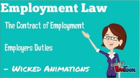 Employment Law - Contract of Employment - Employers Duties