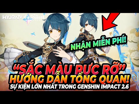 Cách Nhận Miễn Phí 01 "Thủy Thần" Xingqiu! Hướng Dẫn Sớm Cách Chơi Sự Kiện "Sắc Màu Rực Rỡ" Genshin