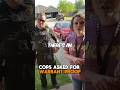 Officers are challenged to provide legal warrant