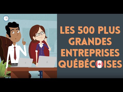 Les 500 plus grandes entreprises Québécoises.