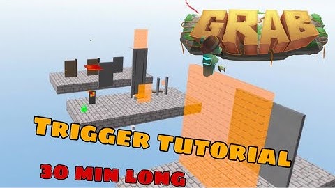 Trigger Tutorial [Grab VR]
