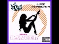 Dorzi X Luke Hepworth Private Dancer mp3