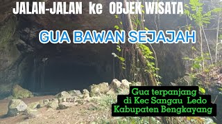 JALAN' KE OBJEK WISATA GUA BAWAN SEJAJAH DESA BANGE KEC SANGGAU LEDO #jalanjalan,#berwisata, #viral