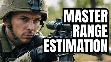 Designated Marksman Rifle Course: Range Estimation