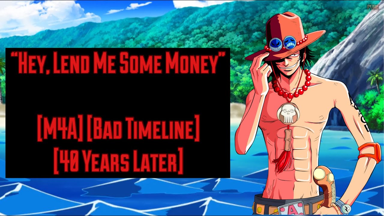🎧Bad Timeline Portgas D. Ace [ASMR/One Piece] [40 Years Later] - YouTube