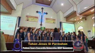 Tuhan Jesus Siparmahan | Paduan Suara Universitas HKBP Nomensen