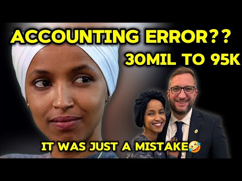 Ilhan Omar's $30M Net Worth VANISHES... "It Was Just a Mistake" (You Won't Believe This)