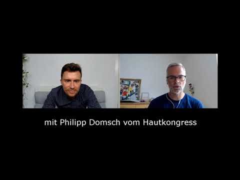 Update Interview mit Philipp Domsch zum neuen Hautkongress