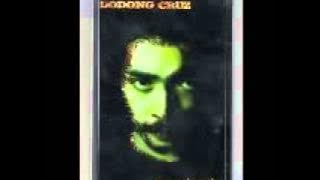 DODONG CRUZ   MALAYO PA ANG UMAGA EKSPERIMENTO