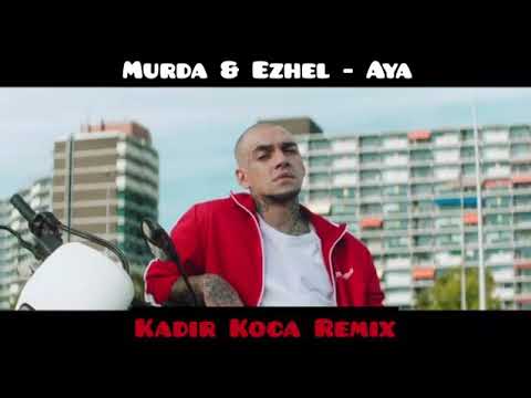 Murda \u0026 Ezhel - Aya  (REMİX)