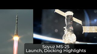 Expedition 70\/71Soyuz MS-25 Launch, Docking Highlights - March 25, 2024