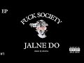 Devatva  jalne do official music fuck society ep