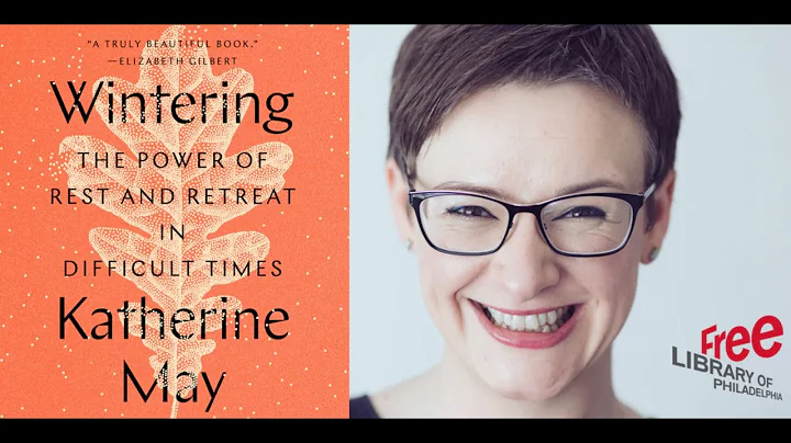 Katherine May | Wintering: The Power of Rest and R...