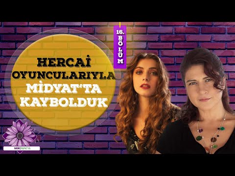 HERCAİ OYUNCULARIYLA MİDYAT'TA KAYBOLDUK | GÜLÇİN HATIHAN | İLAY ERKÖK