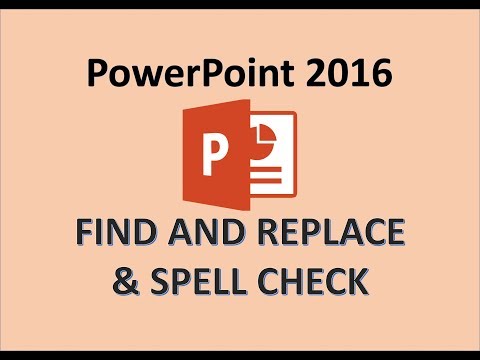 PowerPoint 2016 - Find and Replace Text & Spell Check Tutorial - How to Change Words to Others in MS
