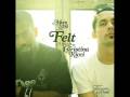 Murs and Slug Present: Felt - Another Knight