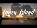 Part 7 of Philippines | El Nido Resorts - Lagen Island and Lagoon Tour