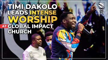 TIMI DAKOLO LEADS INTENSE WORSHIP