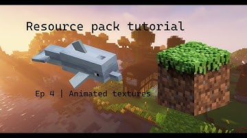 How to make a Minecraft resource pack | Animated textures