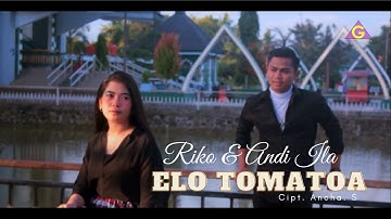 Andi Ila Lida & Riko Syahputra - Elo Tomatoa
