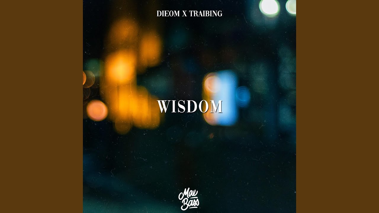 Wisdom adlı videoyu YouTube'da izle Wisdom adlı videoyu YouTube'da izle
