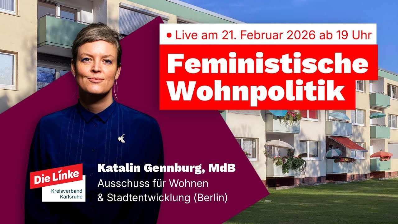 Feministische Wohnungspolitik mit Katalin Gennburg [LIVE]