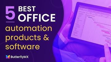 5 Best Office Automation Products & Software for Your Building