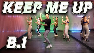 [KPOP] B.I - KEEP ME UP | Golfy Dance Fitness / Dance Workout | คลาสเต้นออกกำลังกาย