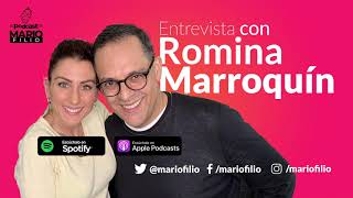 18-Entrevista a Romina Marroquín- EL PODCAST DE MARIO FILIO 2019