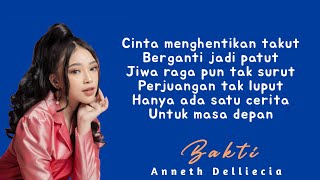 Anneth Delliecia - Bakti (Lirik)