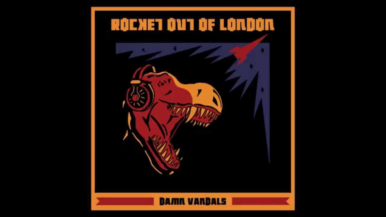 Watch DAMN VANDALS - Rocket Out Of London (Full Album - Audio) on YouTube Watch DAMN VANDALS - Rocket Out Of London (Full Album - Audio) on YouTube