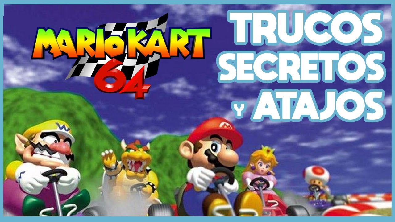25 TRUCOS y SECRETOS de Mario Kart 64 (N64)| N Deluxe - YouTube