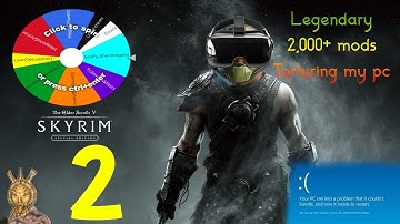 Skyrim VR Legendary but every time I die I add a mod Part 2
