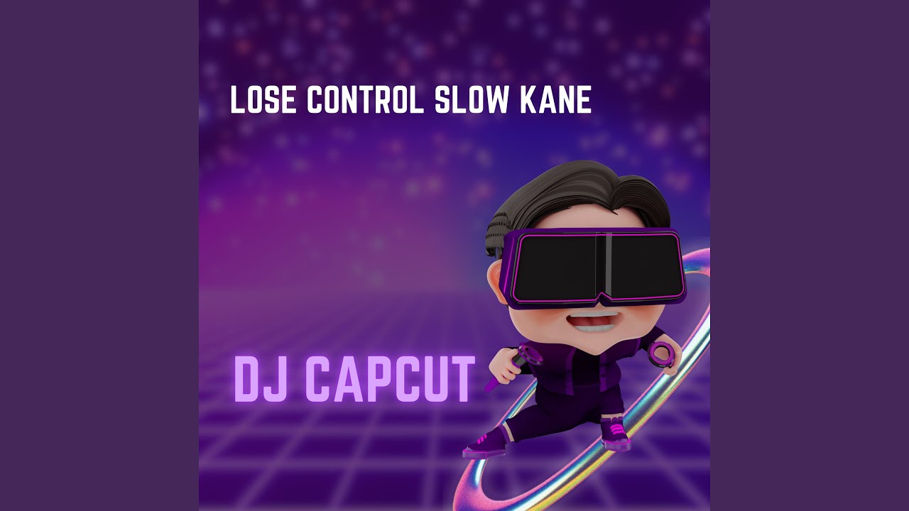 Lose Control Slow Kane - YouTube Music