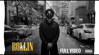 We Rollin (FULL VIDEO) - Shubh